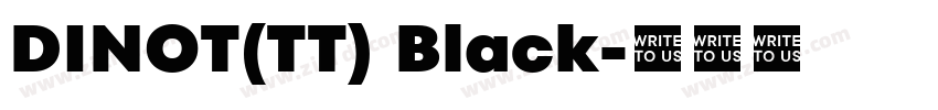 DINOT(TT) Black字体转换